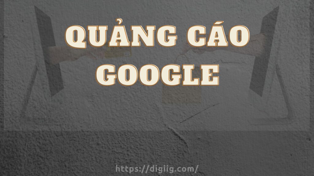 Quảng Cáo Google